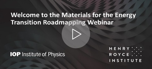 Henry Royce: Materials for the energy transition Executive Summary and Roadmap webinar